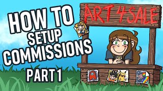 How To Start Taking Commissions Part 1 [upl. by Edveh897]