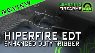 Hiperfire EDT Enhanced Duty Trigger Review and Installation Ep 1501 [upl. by Milburn]