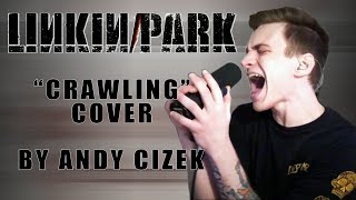 Linkin Park quotCrawlingquot VOCAL COVER [upl. by Ireland91]