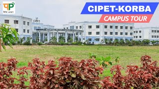 CIPET  KORBA CAMPUS TOUR [upl. by Ahtimat]