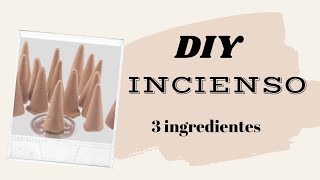 Como hacer un INCIENSO NATURAL en casa con solo 3 ingredientes  Como hacer Incienso Casero [upl. by Esorylime]