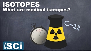 Isotopes and HalfLife What are medical Isotopes [upl. by Wyler]