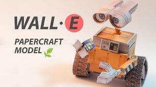 DIY WallE papercraft model step by step tutorial [upl. by Lustig]