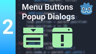 Making a Program With Godot  MenuButton and About Dialog  Part 2 [upl. by Trammel]