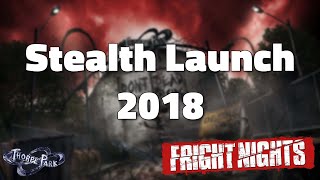 Thorpe Park Fright Nights 2018  Stealth Launch [upl. by Ayocal798]