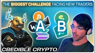 Credible Cryptos Advice for New Traders [upl. by Aerdna]