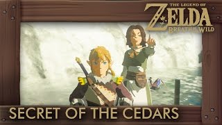 Zelda Breath of the Wild  Secret of the Cedars Shrine Quest [upl. by Douville]