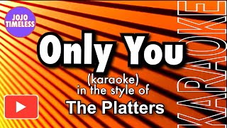 Only You karaoke [upl. by Nirre]