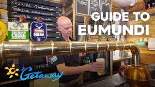 Eumundi Guide  Getaway 2019 [upl. by Ver635]