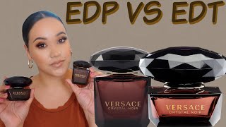 VERSACE CRYSTAL NOIR EDT VS EDP COMPARISON amp REVIEW  MY PERFUME COLLECTION 2021 [upl. by Lareine495]