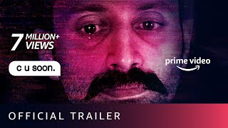 C U Soon  Official Trailer  Fahadh Faasil Roshan Mathew Darshana Rajendran  Sep 1 [upl. by Saraann]