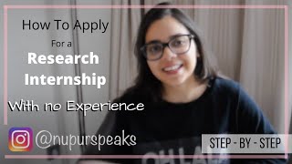 How To Apply For Research Internships With No Experience  Step by Step [upl. by Ahseenak870]