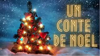 Un conte de Noël  Livre Audio [upl. by Ynnatirb403]