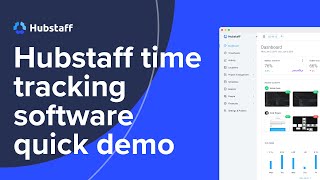 Hubstaff Time Tracking Software Quick Demo [upl. by Corbet62]