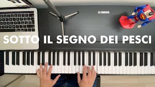 COME SUONARE SOTTO IL SEGNO DEI PESCI  VENDITTI Tutorial e Accordi Pianoforte  IL FARO26 [upl. by Hannie589]