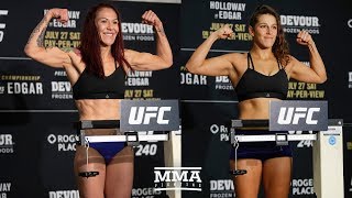 UFC 240 WeighIns Cris Cyborg Felicia Spencer Make Weight  MMA Fighting [upl. by Damicke]