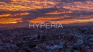 Hyperia  Mexico City the Hypercity [upl. by Analad]