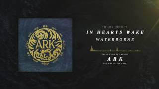 In Hearts Wake  Waterborne [upl. by Bogart567]