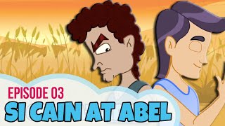 Bible Stories for Kids in Tagalog Si Cain at Abel Episode 03  Am I My Brothers Keeper [upl. by Genie]