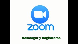 Descargar y registrarse en Zoom [upl. by Irem386]