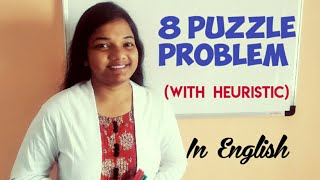 8Puzzle problem in Artificial Intelligence with Heuristic in English  Informed search [upl. by Amarillis]