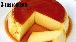 3 Ingredients Caramel Pudding  Dessert Recipe [upl. by Volpe]