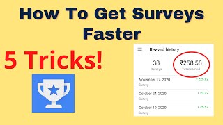 How To Get Surveys Faster In Google Opinions Rewards  Get More Surveys [upl. by Nanfa]