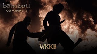 Baahubali OST  Volume 03  WKKB End Titles BGM  MM Keeravaani [upl. by Pierro]