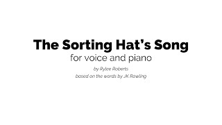 The Sorting Hats Song  For Voice and Piano [upl. by Tartaglia]