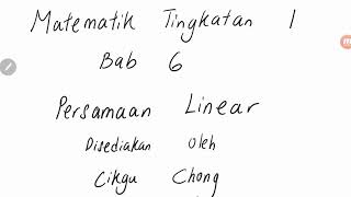 Bab 6 Part 1 Matematik Tingkatan 1 Persamaan Linear [upl. by Blanding828]