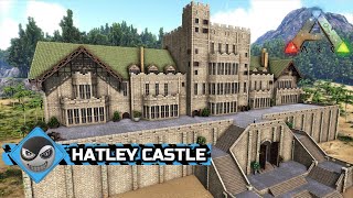 Ark Survival Evolved  Castle Build  Mansion Design Hatley Castle Speed Build [upl. by Ilke346]