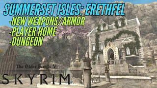 Skyrim PS4 Mods Summerset Isles Erethfel [upl. by Heilman]