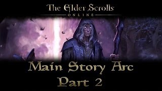 ESO  Main Story Arc  Part 2  The Harborage [upl. by Lhary627]