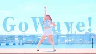 【わた】Go Wave 踊ってみた【初夏】 [upl. by Johny]