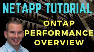 NetApp ONTAP Performance Overview [upl. by Taggart]