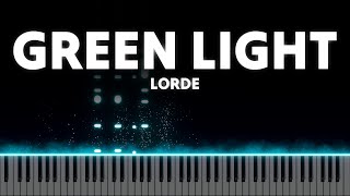 Green Light  Lorde Piano Cover [upl. by Orferd]