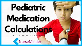 Pediatric Medication Calculations [upl. by Healey413]