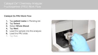 How to Run a Fructosamine FRU on the Catalyst Dx® Chemistry Analyzer [upl. by Barthelemy]