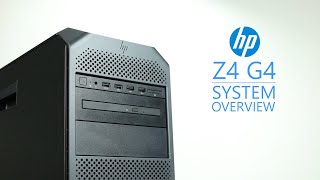 HP Z4 G4 System Overview [upl. by Icnan]