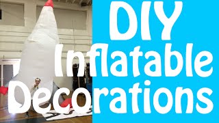 DIY Inflatable Decorations [upl. by Kendra708]