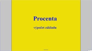 Procenta  výpočet základu [upl. by Ltney]