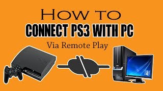 How To Use Remote Play on Ps3 With Pc [upl. by Aekal]