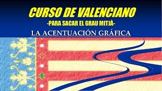 Gramática valencia Normas de acentuación [upl. by Hausner]