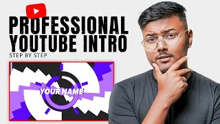 How To Make a YouTube Intro FREE amp Easy  YouTube Intro Tutorial 2024 [upl. by Melamie]