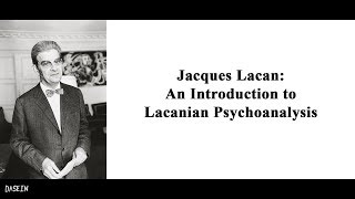 Jacques Lacan An Introduction to Lacanian Psychoanalysis [upl. by Inotna185]