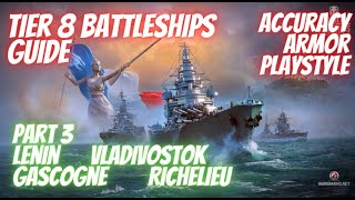 Wows Blitz T8 Battleships Guide Part III  Lenin Vladivostok Gascogne Richelieu [upl. by Willi733]