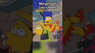 Marge hurt Lisas heartsimpsons [upl. by Dahij]