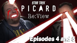 Star Trek Picard Episodes 4 and 5  reView [upl. by Lidda]