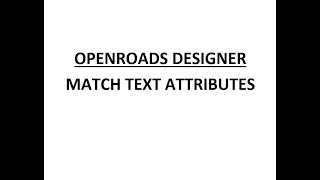 ORD  MicroStation  127  Match Text Attributes [upl. by Charlene838]