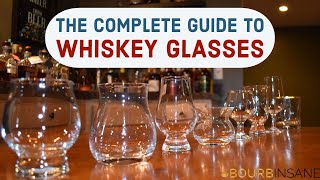 The Complete Guide to Whiskey Glasses [upl. by Elston]